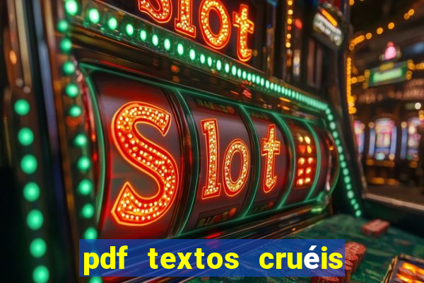 pdf textos cruéis demais para serem lidos rapidamente